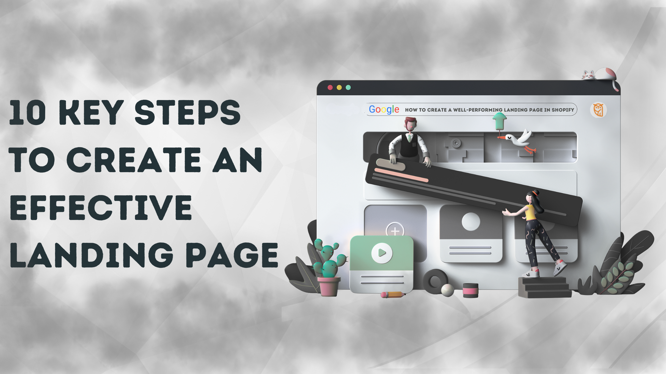 10 Key Steps to Create an Effective Landing Page